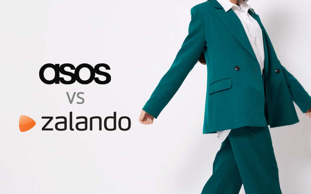 Asos vs Zalando: Which one to choose and why