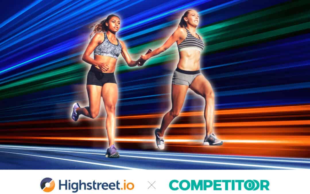 Highstreet.io e Competitoor annunciano una Partnership Globale per il Marketing Digitale dei clienti